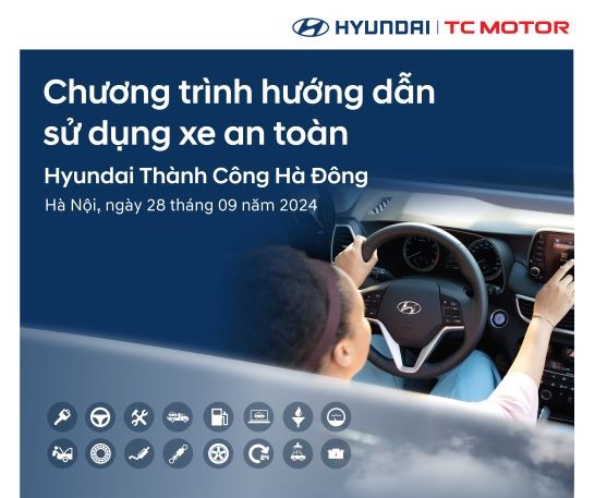 Chương tr&igrave;nh hướng dẫn sử dụng xe an to&agrave;n th&aacute;ng 9.2024